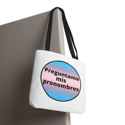 Preguntame mis Pronombres Trans Tote Bag