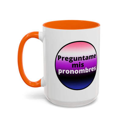 Preguntame mis Pronombres GenderFluid  Coffee Mug