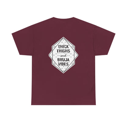 Thick Thighs Bruja Vibes Heavy Cotton Tee