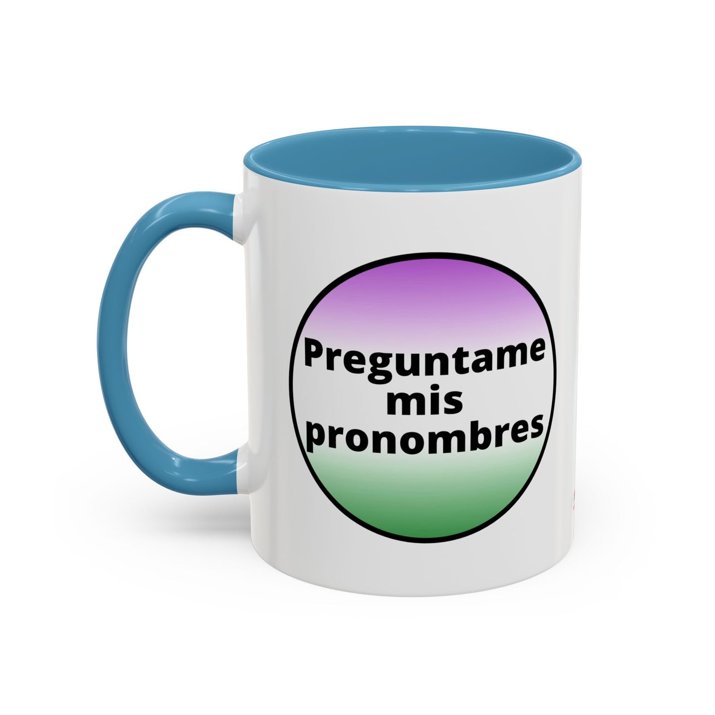Preguntame mis Pronombres  Gender Non Conforming Coffee Mug