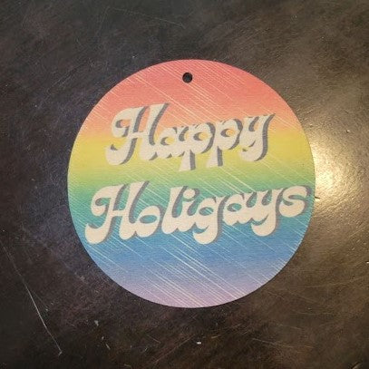 Happy Holigays Ornament